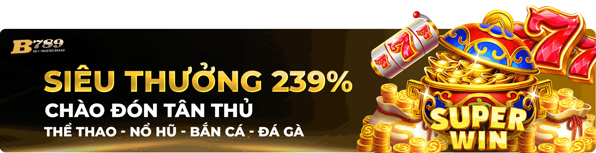 SIÊU THƯỞNG 239%